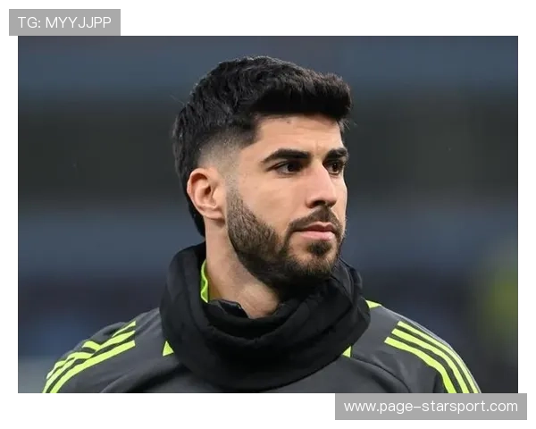 阿森西奥应回归专攻任务以解放前场压力 阿森西奥应回归专攻任务以解放前场压力