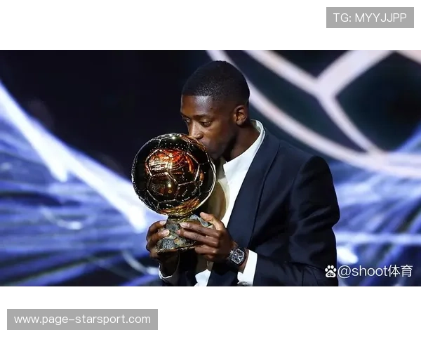 登贝莱感恩梅西,金球荣耀背后的信念,登贝莱足球 登贝莱感恩梅西,金球荣耀背后的信念,登贝莱足球